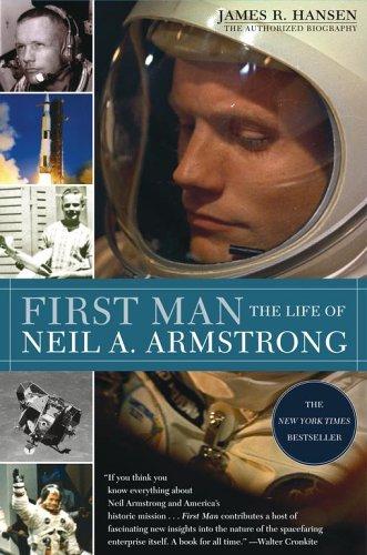Cover of First Man: The Life of Neil A. Armstrong