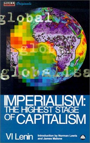 Imperialism: The Highest Stage of Capitalism