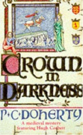 Cover of Crown in Darkness (A Medieval Mystery Featuring Hugh Corbett)