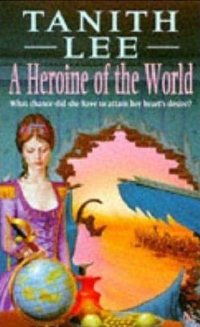 Heroine of the World