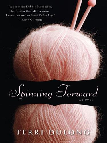 Cover of Spinning Forward (Cedar Key Book 1)