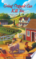 Going Organic Can Kill You cover