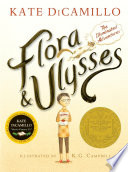 Flora and Ulysses: The Illuminated Adventures