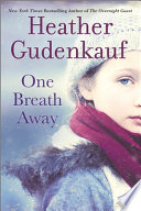 One Breath Away