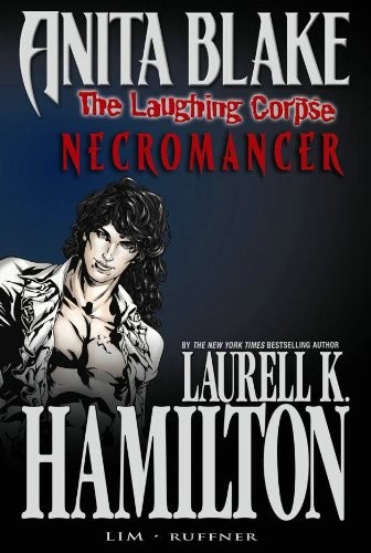Anita Blake, Vampire Hunter: The Laughing Corpse, Volume 2: Necromancer cover