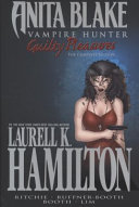 Anita Blake, Vampire Hunter: Guilty Pleasures cover