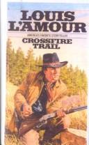 Cover of Crossfire Trail