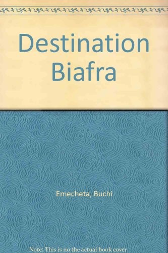 Destination Biafra