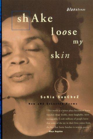Shake Loose My Skin