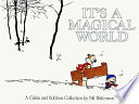 It's a Magical World: A Calvin and Hobbes Collection cover