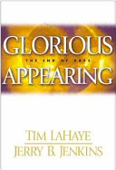 Glorious Appearing: The End of Days cover