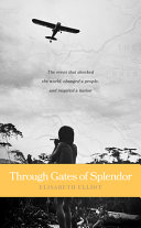 Through Gates of Splendor