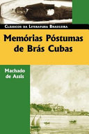The Posthumous Memoirs of Brás Cubas