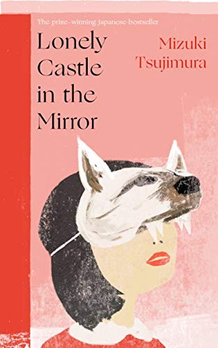 Cover of Lonely Castle in the Mirror