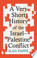 Very Short History of the Israel-Palestine Conflict