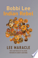Bobbi Lee, Indian Rebel