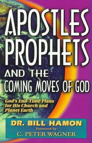 Apostles, Prophets, and the Coming Moves of God
