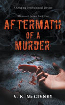 Cover of Aftermath of a Murder