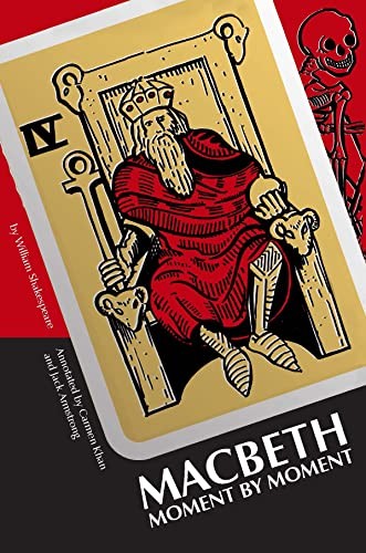 Macbeth: Moment by Moment