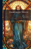 Danesbury House