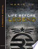 Life Before Legend: Stories of the Criminal and the Prodigy