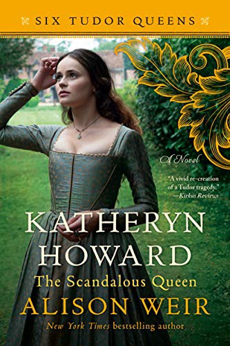 Katheryn Howard, the Scandalous Queen cover