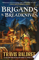 Brigands & Breadknives