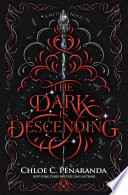 Cover of The Dark Is Descending: A Nytefall Novel (Nytefall Trilogy, 3)