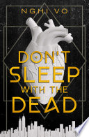 Don't Sleep with the Dead