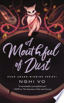 A Mouthful of Dust