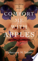 Comfort Me with Apples