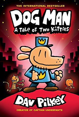 Dog Man a Tale of Two Kitties cover