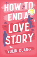 Cover of How to End a Love Story