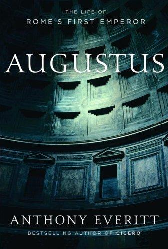 Cover of Augustus: The Life of Rome's First Emperor
