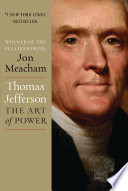 Thomas Jefferson: The Art of Power
