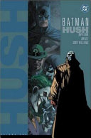 Batman: Hush, Vol. 2