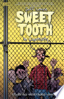 Sweet Tooth Vol. 2: In Captivity cover