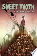 Sweet Tooth Vol. 4: Endangered Species cover