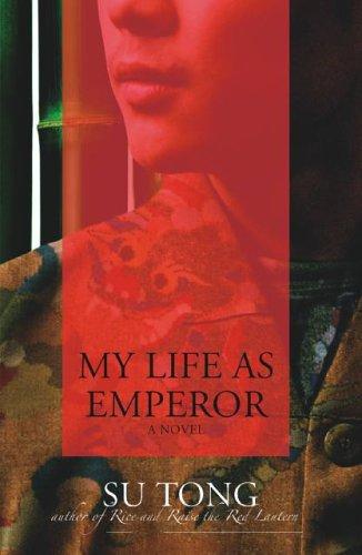 MY LIFE AS EMPEROR
