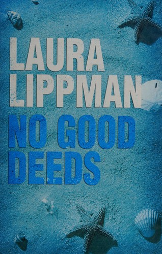 Cover of No Good Deeds