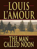 The Man Called Noon