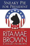 Sneaky Pie for President cover