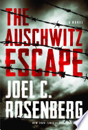 The Auschwitz Escape