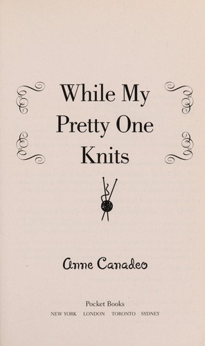 While My Pretty One Knits cover