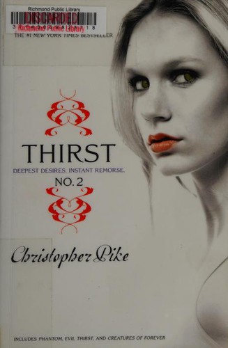 Thirst No. 2: Phantom, Evil Thirst, and Creatures of Forever