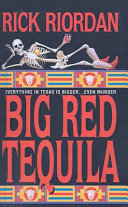 Big Red Tequila