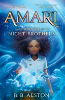 Cover of Amari and the Night Brothers