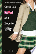 Cross My Heart and Hope to Spy cover