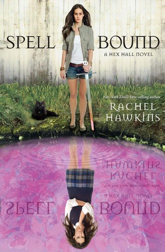 Hex Hall Spell Bound