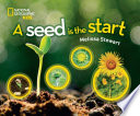 A Seed Is the Start